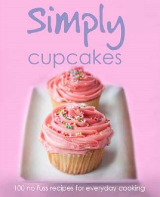 Cupcakes (Simply) 1445437635 Book Cover