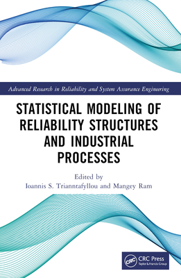 Statistical Modeling of Reliability Structures ... 1032066296 Book Cover