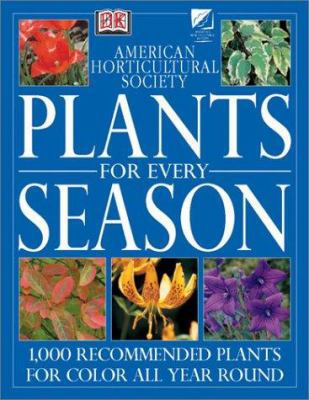 AHS Plants for Every Season 078949437X Book Cover