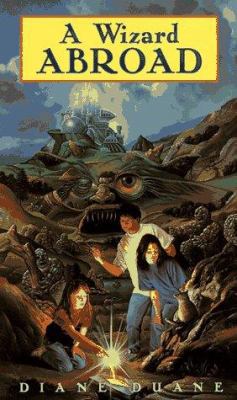 A Wizard Abroad: The Fourth Book in the Young W... 0152012095 Book Cover