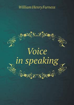 Voice in Speaking 5518477309 Book Cover