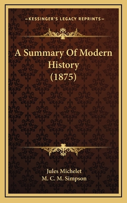 A Summary Of Modern History (1875) 1164797786 Book Cover