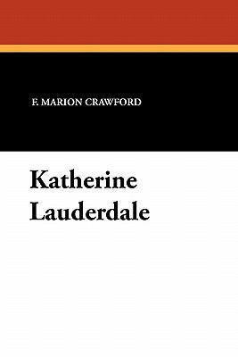 Katherine Lauderdale 1434426424 Book Cover