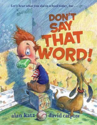 Don't Say That Word! B00A2OSTBG Book Cover