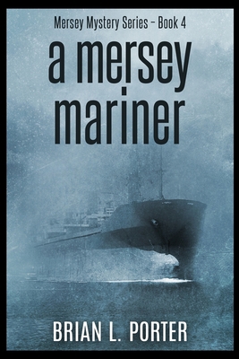 A Mersey Mariner 1715391128 Book Cover