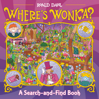 Where's Wonka?: A Search-And-Find Book 1524792101 Book Cover