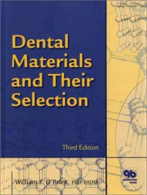 Dental Materials and Their Selection 0867154063 Book Cover