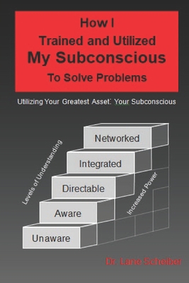 How I Trained and Utilized My Subconscious To S... 1700292870 Book Cover