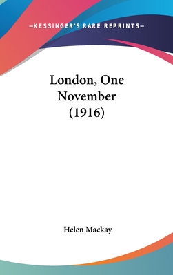 London, One November (1916) 1104149745 Book Cover
