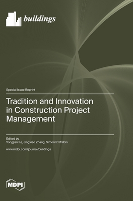 Tradition and Innovation in Construction Projec... 3036581146 Book Cover