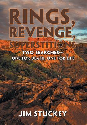 Rings, Revenge, Superstitions: Two Searches-One... 1984532650 Book Cover