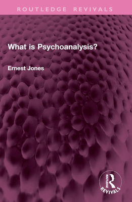 What is Psychoanalysis? 1032984260 Book Cover
