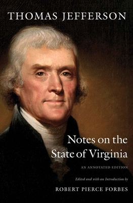 Notes on the State of Virginia: An Annotated Ed... 030022687X Book Cover