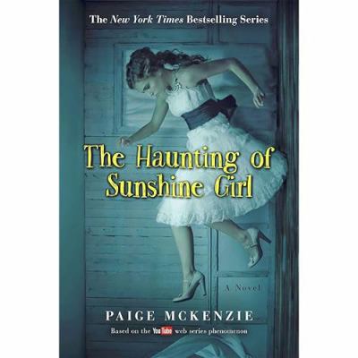 The Haunting of Sunshine Girl 0545912849 Book Cover