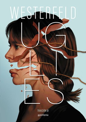 Uglies (Spanish Edition) [Spanish] 8410298813 Book Cover