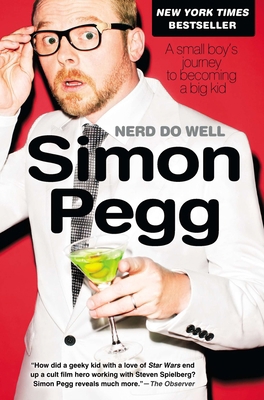 Nerd Do Well: A Small Boy's Journey to Becoming... 1592407196 Book Cover