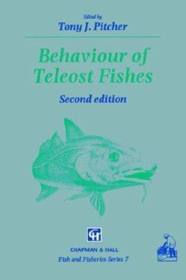 Behaviour of Teleost Fishes 0412429403 Book Cover