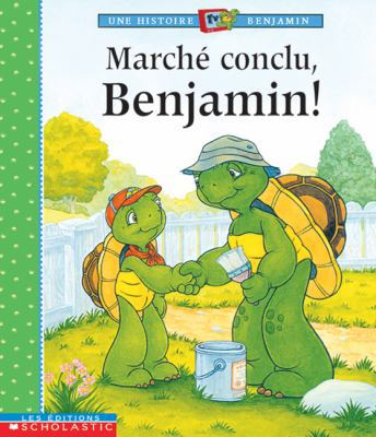 March? Conclu, Benjamin! [French] 0439975093 Book Cover