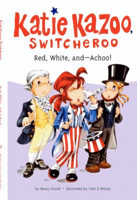 Red, White, And--Achoo! 060607032X Book Cover