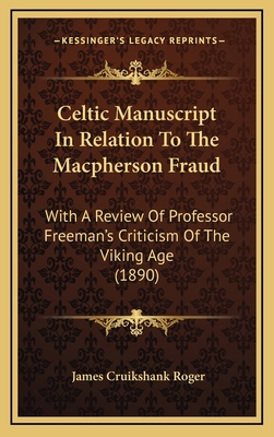 Celtic Manuscript In Relation To The Macpherson... 1168790069 Book Cover