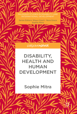 Disability, Health and Human Development 1137536373 Book Cover