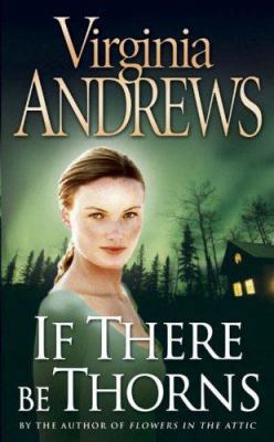 If There Be Thorns B00191O5PU Book Cover
