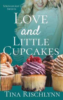 Love & Little Cupcakes B0FDCDCSZB Book Cover
