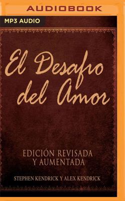 El Desafío del Amor [Spanish] 1978638809 Book Cover