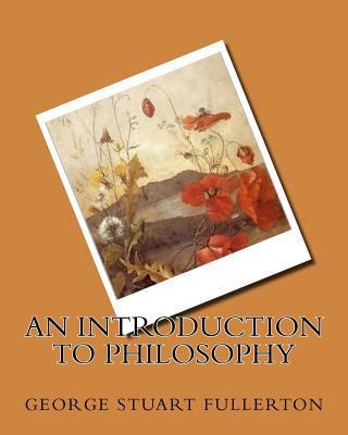 An Introduction To Philosophy 1536836877 Book Cover