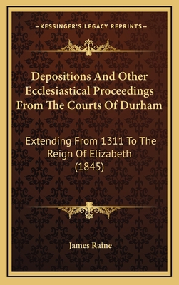 Depositions and Other Ecclesiastical Proceeding... 1164782002 Book Cover