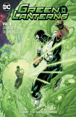 Green Lanterns Vol. 8: Ghosts of the Past 1401285902 Book Cover