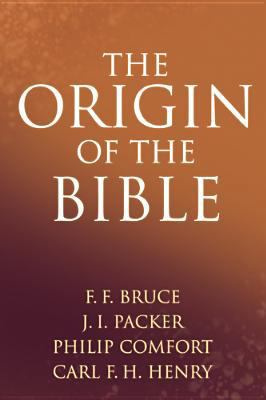 The Origin of the Bible 0842383670 Book Cover