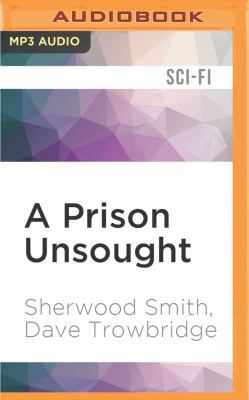 A Prison Unsought 1531870678 Book Cover