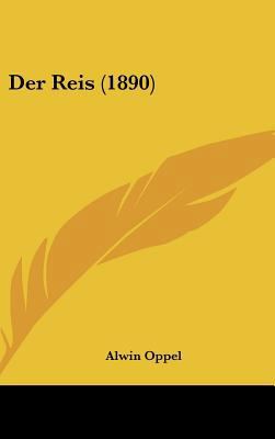 Der Reis (1890) [German] 1162363045 Book Cover