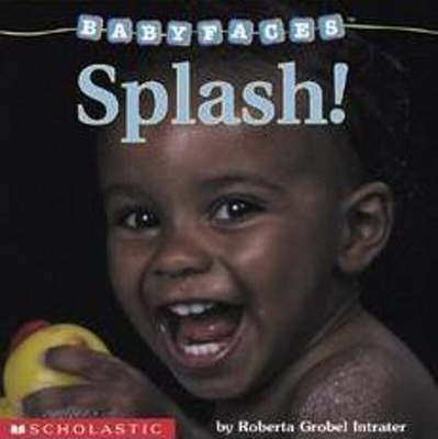 Splash! 0439420059 Book Cover