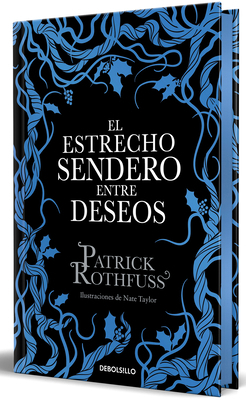 El Estrecho Sendero Entre Deseos (Edición Espec... [Spanish] 8466390685 Book Cover