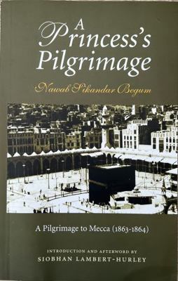 A Princess's Pilgrimage 1847740006 Book Cover