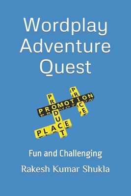 Wordplay Adventure Ques: Fun and Challenging B0CC4KH4L9 Book Cover