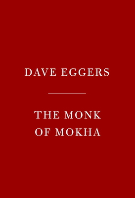 The Monk of Mokha 1524711381 Book Cover