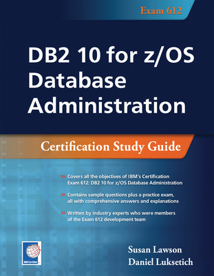 DB2 10 for z/OS Database Administration: Certif... 1583473696 Book Cover