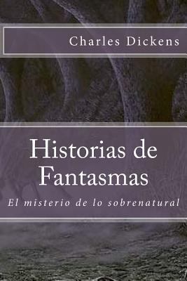 Historias de Fantasmas [Spanish] 1974663620 Book Cover