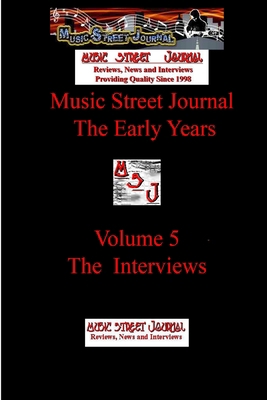 Music Street Journal: The Early Years Volume 5 ... 1365613488 Book Cover