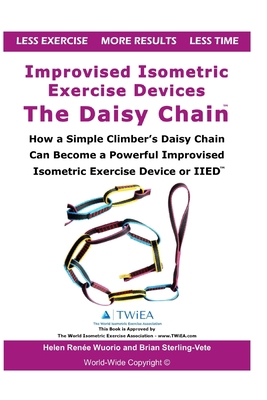 Improvised Isometric Exercise Devices - The Dai... B087RGBTBM Book Cover