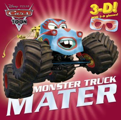 Monster Truck Mater [With 3-D Glasses] 0736427848 Book Cover