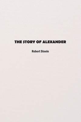 The Story of Alexander 1774817098 Book Cover