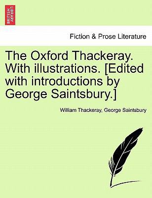 The Oxford Thackeray. With illustrations. [Edit... 1241360863 Book Cover