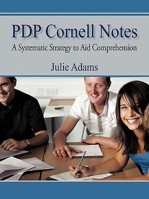Pdp Cornell Notes: A Systematic Strategy to Aid... 1450245935 Book Cover
