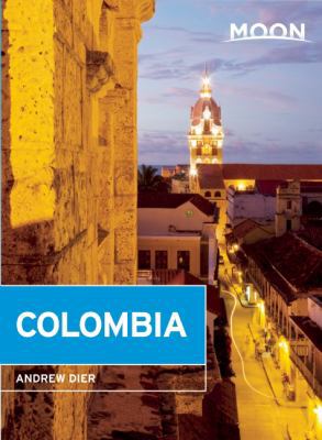 Moon Colombia (Moon Handbooks) 161238627X Book Cover