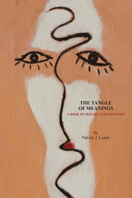 The Tangle of Meanings 146799104X Book Cover