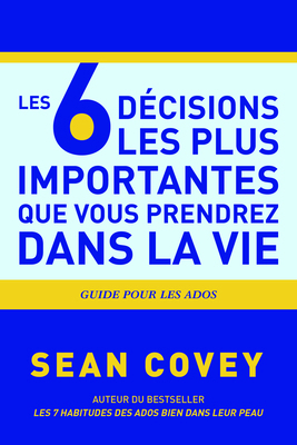 Les 6 Décisions Les Plus Importantes Que Vous P... [French] 1633537781 Book Cover